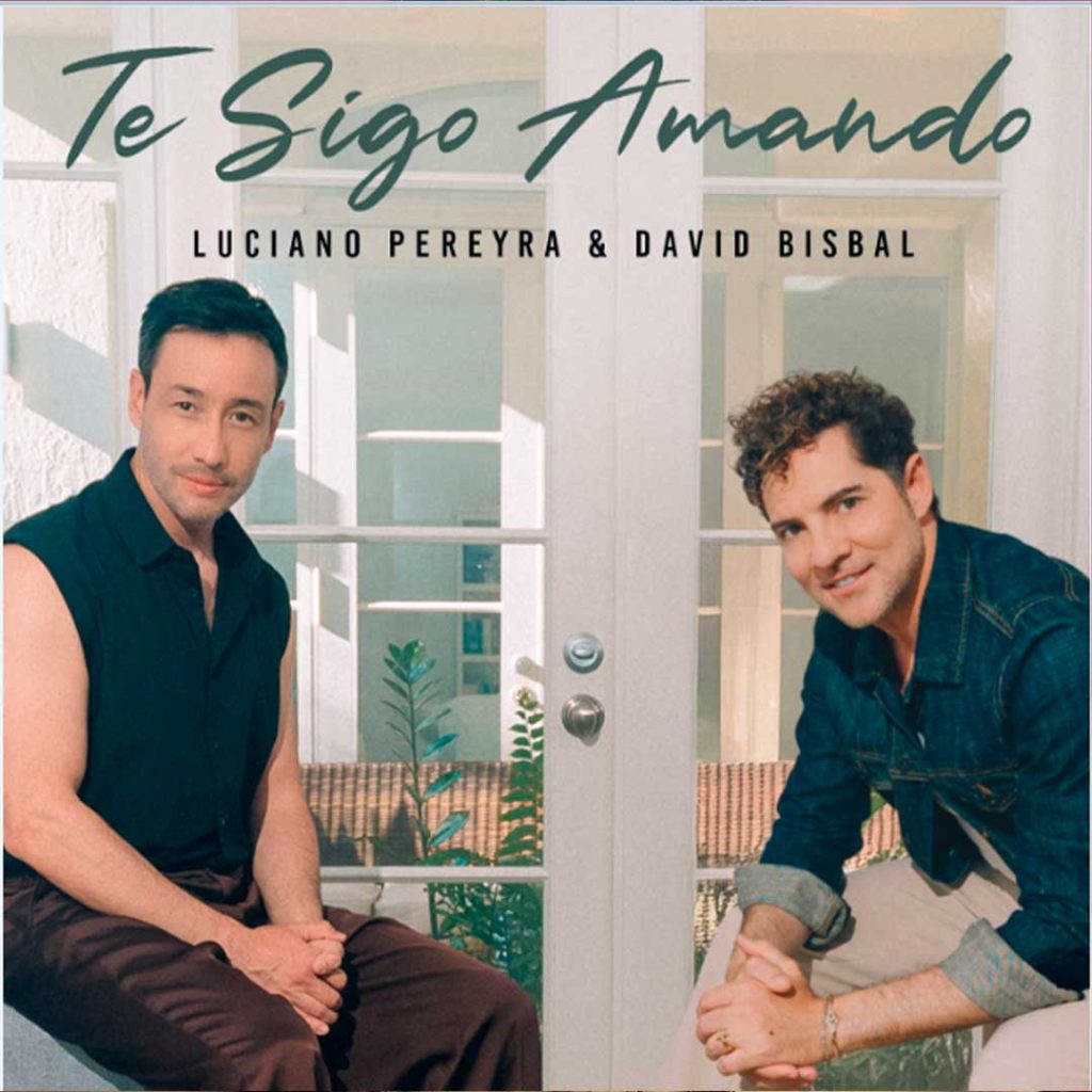  Luciano Pereyra se une a David Bisbal con "Te sigo amando"